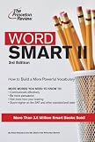 『Word Smart II: How to Build a More Educated Vocabulary (Princeton Review Series)』