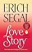 Love Story by Erich Segal
