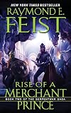 Rise of a Merchant Prince (Serpentwar Saga)