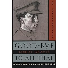 Good-Bye to All That: An Autobiography (Anchor Books)