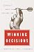Winning Decision