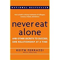 Never eat alone