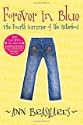 Forever in Blue: The Fourth Summer of the Sisterhood (Sisterhood of Traveling Pants)