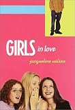Girls in Love (Girls Trilogy, Book 1)