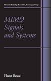 MIMO Signals and Systems (Information Technology: Transmission, Processing and Storage)