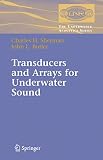 Transducers and Arrays for Underwater Sound (Underwater Acoustics)
