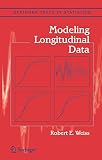Modeling Longitudinal Data (Springer Texts in Statistics)