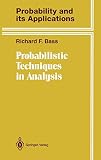 Probabilistic Techniques in Analysis (Probability and its Applications)