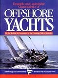 cover of Desirable and Undesirable Characteristics of the Offshore Yachts (A Natical Quarterly Book)