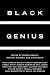 Black Genius: African American Solutions to African American Problems