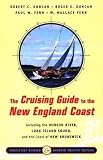 cover of The Cruising Guide to the New England Coast: Including the Hudson River, Long Island Sound, and the