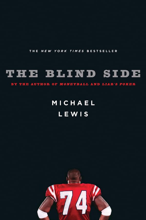 The Blind Side: Evolution of a Game The Blind Side: Evolution of a Game
