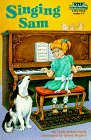 Singing Sam (A Step 3 Book--Grades 2-3)