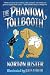 The Phantom Tollbooth by Norton Juster