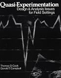 Quasi-Experimentation: Design and Analysis Issues