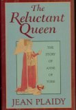The Reluctant Queen (Queens of England Series, 8th)