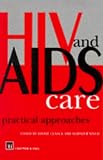 HIV and AIDS Care (Therapy in Practice)