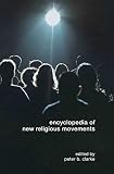 Encyclopedia of New Religious Movements