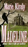 Madeline: After the Fall of Usher