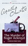 The Murder of Roger Ackroyd (Hercule Poirot Mysteries)