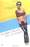 College Life 101: Zara: The Roommate (College Life 101)