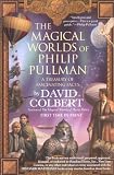 The Magical Worlds of Philip Pullman