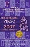 Virgo (Super Horoscopes 2007) (Super Horoscopes)