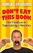 Don't Eat This Book: Fast Food and the Supersizing of America by Morgan Spurlock