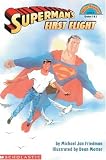 Superman's First Flight (Hello Reader Level 3)