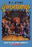 Goosebumps: Night Of The Living Dummy Iii (Goosebumps)