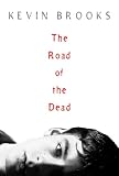 Road Of The Dead