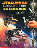 "Star Wars: Revenge of the Sith" Big Sticker Book (Star Wars Episode III)