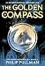 The Golden Compass (His Dark Materials, Book 1) by Philip Pullman