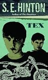 S.E. Hinton - Tex