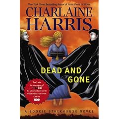 Dead and Gone (Sookie Stackhouse, Book 9)