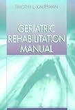 Geriatric Rehabilitation Manual