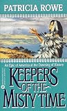 Keepers of the Misty Time