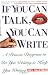 If You Can Talk You Can Write