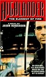 Highlander(TM): The Element of Fire (Highlander (Warner))