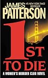 1st to Die: A Novel