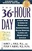 The 36-Hour Day : A Family Guide to Caring for Persons With Alzheimer Disease, Related Dementing Illnesses, and Memory Loss in Later Life by Nancy L. Mace