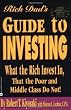 Rich Dad's Guide To Investing