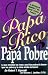 Papa rico-Papa pobre
