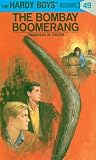 Hardy Boys 49: The Bombay Boomerang (Hardy Boys)
