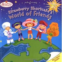 Strawberry Shortcakes World of Friends