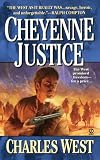 Cheyenne Justice (Signet Historical Fiction)