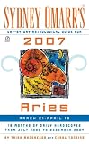 Sydney Omarr's Day-By-Day Astrological Guide For 2007 Aries: March 21 - April 19 (Sydney Omarr's Day By Day Astrological Guide for Aries) Sydney Omarr's Day-By-Day Astrological Guide For 2007 Aries: March 21 - April 19 (Sydney Omarr's Day By Day Astrological Guide for Aries)