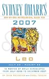 Sydney Omarr's Day-By-Day Astrological Guide For 2007 Leo: July 23 - August 22 (Sydney Omarr's Day By Day Astrological Guide for Leo) Sydney Omarr's Day-By-Day Astrological Guide For 2007 Leo: July 23 - August 22 (Sydney Omarr's Day By Day Astrological Guide for Leo)