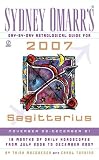 Sydney Omarr's Day-by-day Astrological Guide for Sagittarius 2007: November 22-December 21 (Sydney Omarr's Day By Day Astrological Guide for Sagittarius) Sydney Omarr's Day-by-day Astrological Guide for Sagittarius 2007: November 22-December 21 (Sydney Omarr's Day By Day Astrological Guide for Sagittarius)
