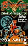 Shadowrun 16: Who Hunts the Hunter? (Shadowrun)